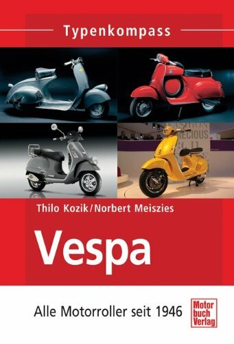 MOTORBUCH-VERLAG Buch "Typenkompasse" Se "Vespa - alle Motorräder seit 1946", 128 Seiten