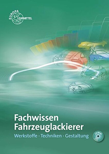 EUROPA LEHRMITTEL Buch Fahrzeugtechnik "Fachwissen Fahrzeuglackierer", 432 Seiten, DIN A4, mit digitalem Zusatzmaterial, 4 Auflage ISBN: 978-3-8085-2016-1