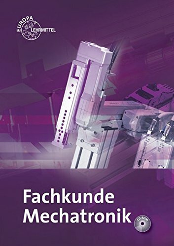 EUROPA LEHRMITTEL Buch Mechatronik "Fachkunde Mechatronik", 672 Seiten, 17 x 24 cm, 6. Auflage ISBN: 978-3-8085-4517-1