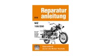 BUCHELI-VERLAG Reparaturanleitung Motorr MZ 150/250,...